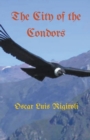 Image for The City of the Condors
