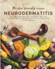 Image for The skin-friendly cuisine - Neurodermatitis