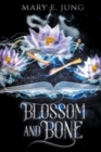 Image for Blossom and Bone