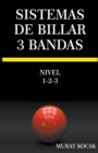 Image for Sistemas De Billar 3 Bandas - Nivel 1-2-3