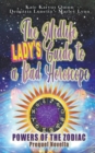 Image for The Midlife Lady&#39;s Guide to a Bad Horoscope