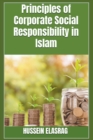 Image for Principles of Corporate Social Responsibility in Islam