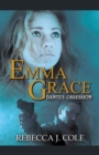 Image for Emma Grace : Dante&#39;s Obsession