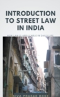 Image for Introduction to Street Law in India