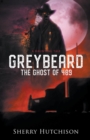 Image for Greybeard, The Ghost of 489