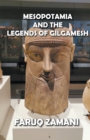 Image for Mesopotamia and the Legends of Gilgamesh