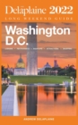 Image for Washington, D.C. - The Delaplaine 2022 Long Weekend Guide