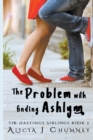 Image for The Problem with Finding Ashlynn