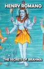 Image for The Secrets of Brahma