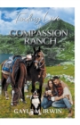 Image for Finding Love at Compassion Ranch