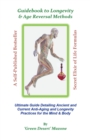 Image for Guidebook to Longevity &amp; Age Reversal Methods