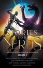 Image for Stories For Nerds : A Science Fiction &amp; Fantasy Anthology