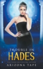 Image for Trouble In Hades