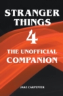 Image for Stranger Things 4 - The Unofficial Companion