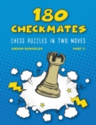 Image for 180 Checkmates Chess Puzzles in Two Moves, Part 2