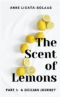 Image for The Scent of Lemons, Part One
