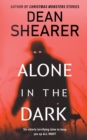 Image for Alone in the Dark : A Short Story Collection
