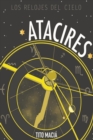 Image for Atacires : Los relojes del cielo