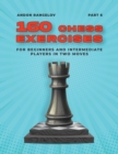 Image for 160 Chess Exercises for Beginners and Intermediate Players in Two Moves, Part 6