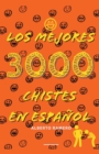Image for Los mejores 3000 chistes en espanol