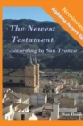 Image for The Newest Testament According to San Tronco
