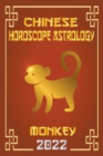 Image for Monkey Chinese Horoscope &amp; Astrology 2022