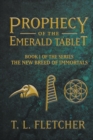 Image for Prophecy of the Emerald Tablet