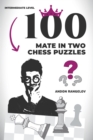 Image for 100 Mate in Two Chess Puzzles
