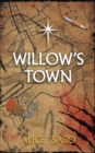 Image for Willow&#39;s Town