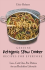Image for Genuine Ketogenic Slow Cooker Recipes for Everyone