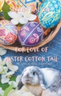 Image for For Love of Mister Cotton Tail