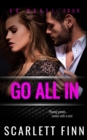 Image for Go All In (A Go Novel Book 4)