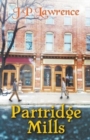 Image for Partridge Mills