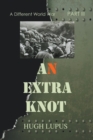 Image for An Extra Knot Part III