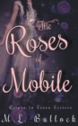 Image for The Roses of Mobile