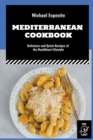 Image for Mediterranean Cookbook : Delicious and Quick Recipes of the Healthiest Lifestyle