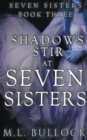 Image for Shadows Stir At Seven Sisters