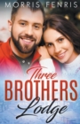 Image for Three Brothers Lodge Series