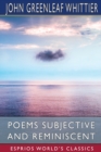 Image for Poems Subjective and Reminiscent (Esprios Classics)