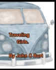 Image for Traveling Girls.