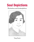 Image for Soul Depictions : Illustrations and Contemplations