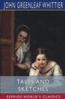 Image for Tales and Sketches (Esprios Classics)