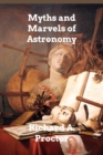 Image for Myths and Marvels of Astronomy