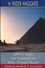 Image for Smith and the Pharaohs, and other Tales (Esprios Classics)