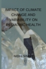 Image for Impact of Climate Change and Variability on Pediatric Health