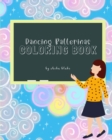 Image for Dancing Ballerinas Coloring Book for Children Ages 3-7