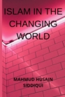 Image for Islam in the Changing World