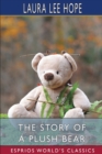 Image for The Story of a Plush Bear (Esprios Classics)