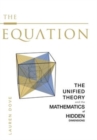 Image for The Design Equation : The Unified Theory and the Mathematics of Hidden Dimensions