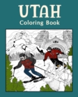 Image for Utah Coloring Book : Adult Coloring Pages, Painting on USA States Landmarks and Iconic